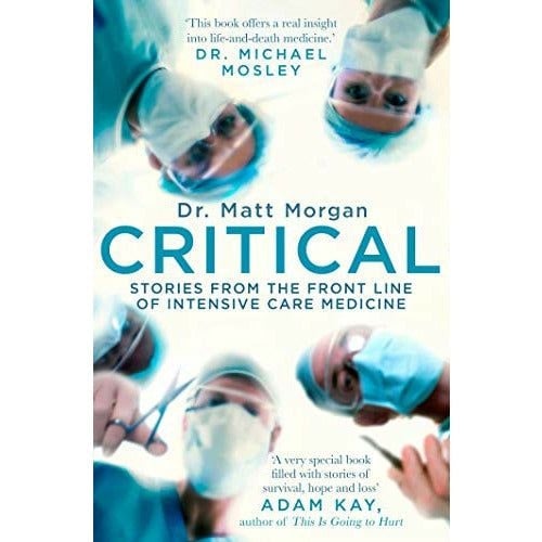 Critical Stories from the Front Line of Intensive Care Medicin | Dr Matt Morgan - Image 7