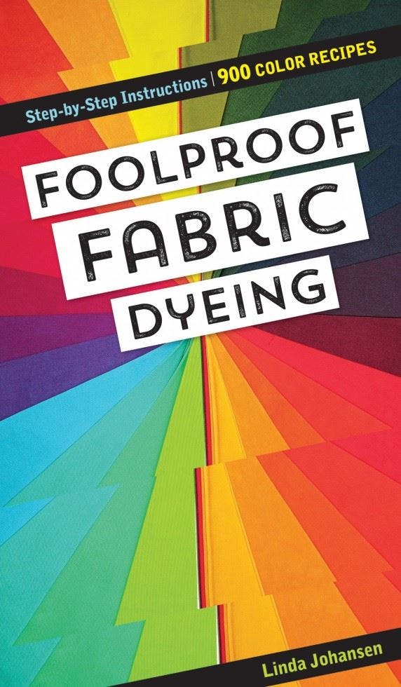 Foolproof Fabric Dyeing: 900 colors recipes, step-by-step instructions [Spiral-b - Image 9