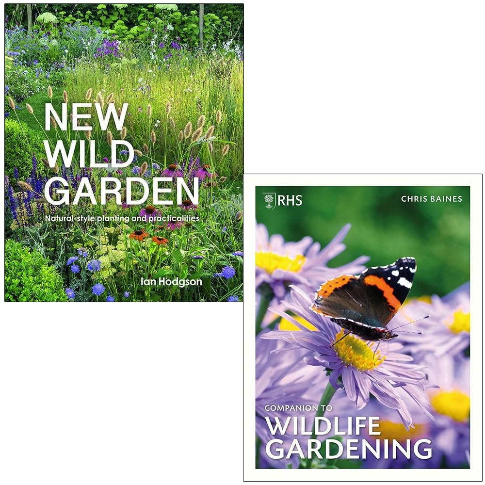 Various Publishers New Wild Garden Natural-Style Planting And Practicalities By Ian Hodgson & Rhs Companion To Wildlife Gardening By Chris Baines 2 Books Collection Set
