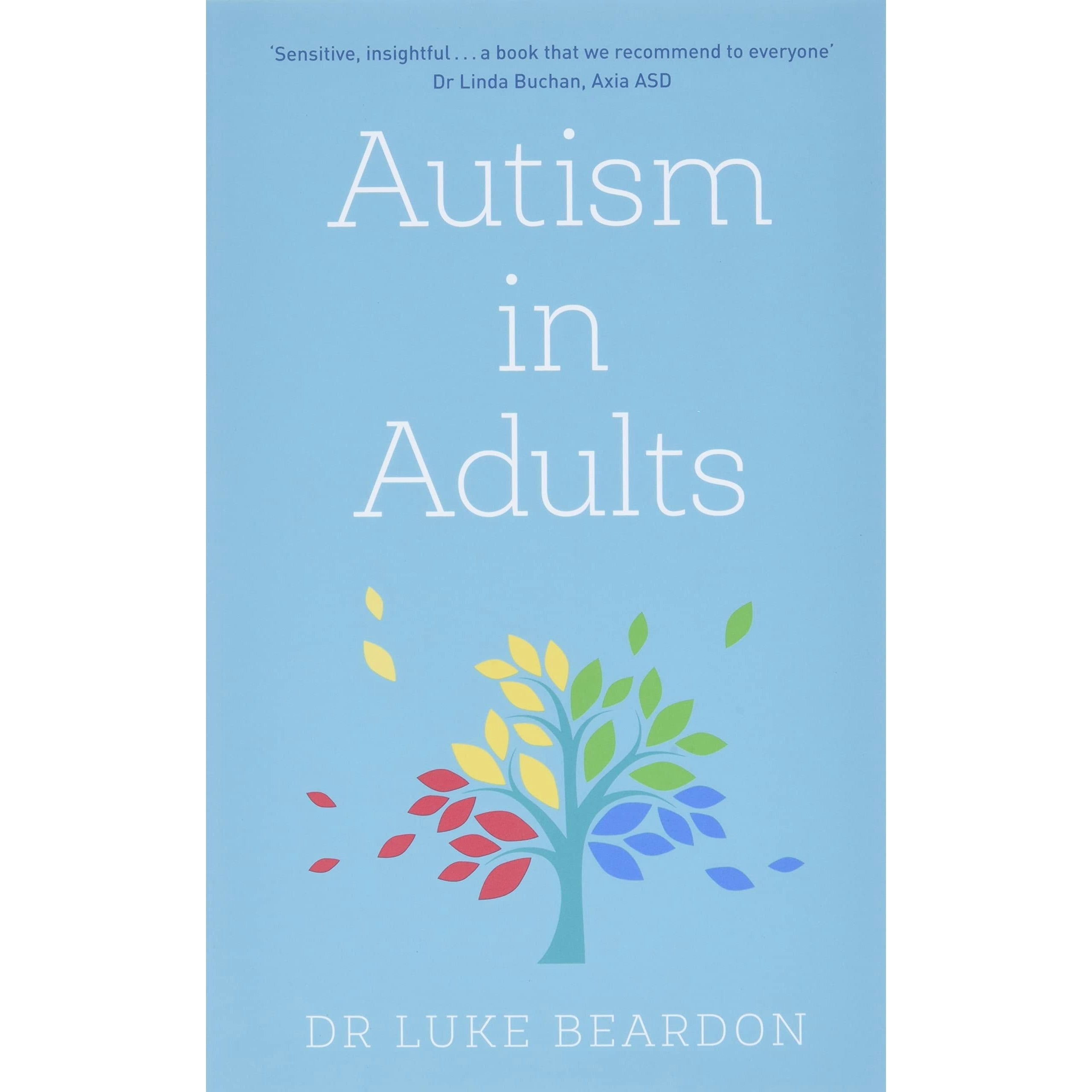 Autism in Adults (Overcoming Common Problems) by Luke Beardon Paperback - Image 24