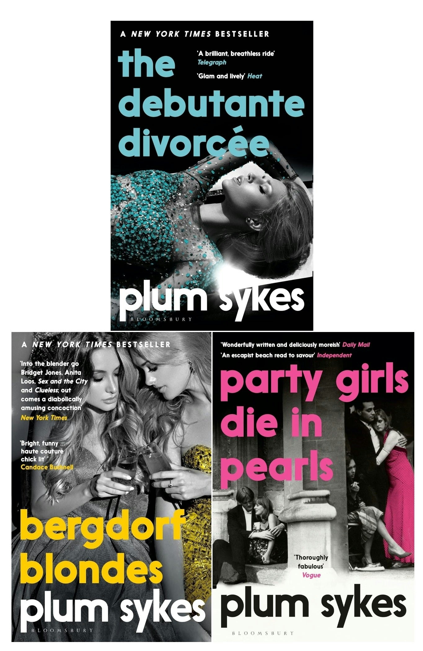 Bloomsbury Girls Black Plum Sykes 3 Books Collection Set (The Debutante Divorcée, Bergdorf Blondes, Party Die In Pearls)