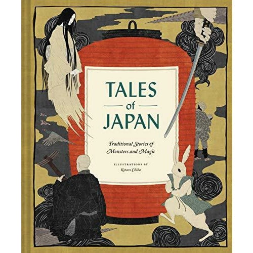 Chronicle Books Gold Tales Of Japan: Traditional Stories Of Monsters And Magic