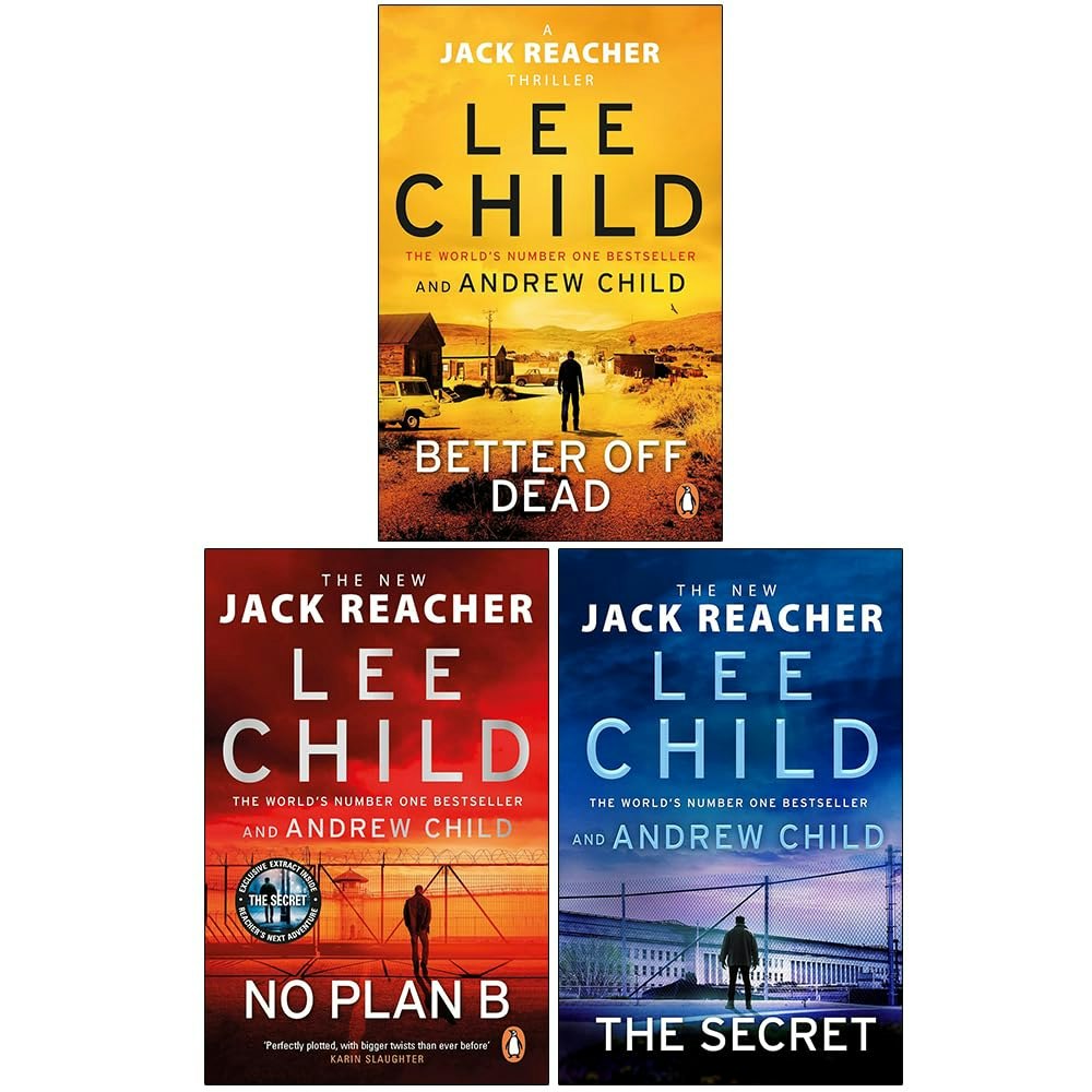 Various Publishers Jack Reacher Series (26-28) Collection 3 Books Set By Lee Child (Better Off Dead, No Plan B, The Secret)