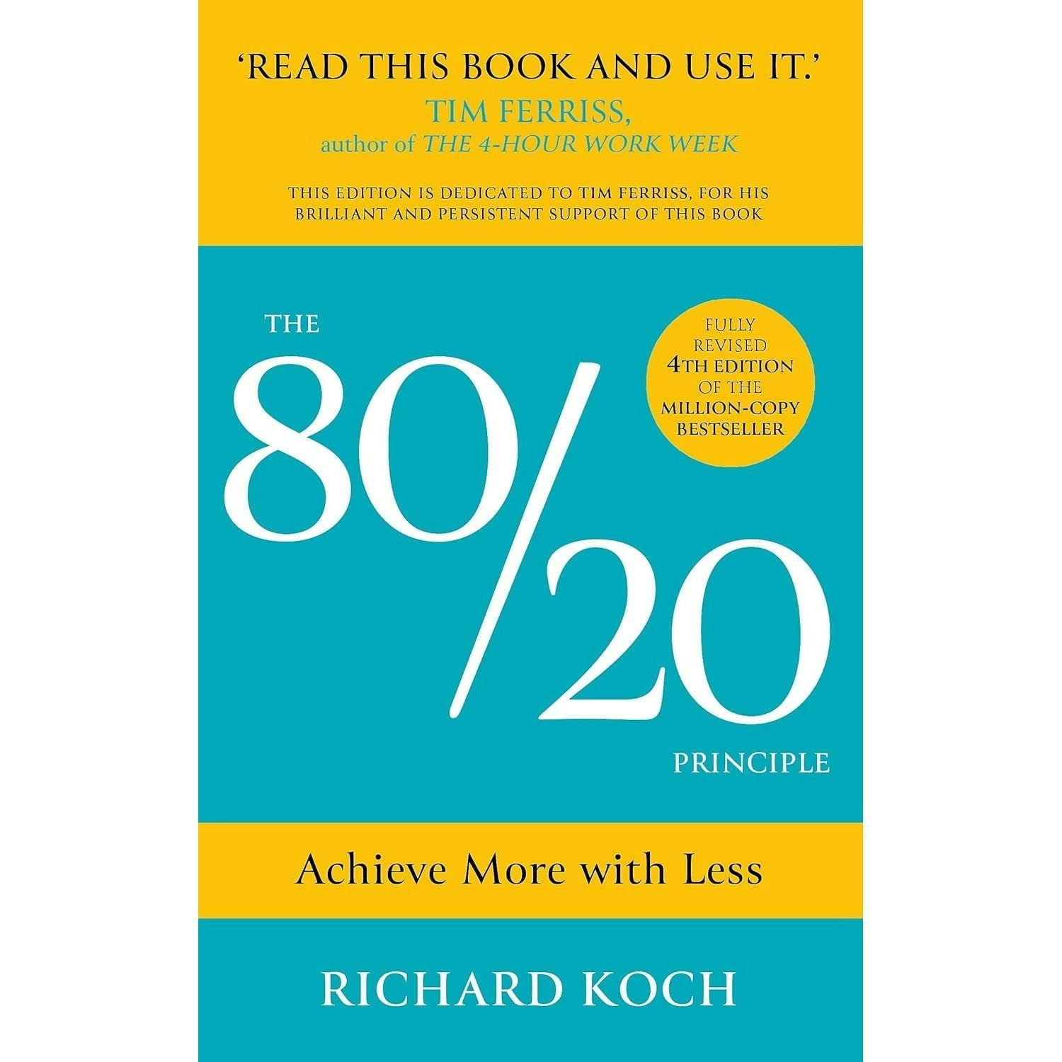 John Murray The 80/20 Principle : The Secret Of Achieving More With Less: By Richard Koch