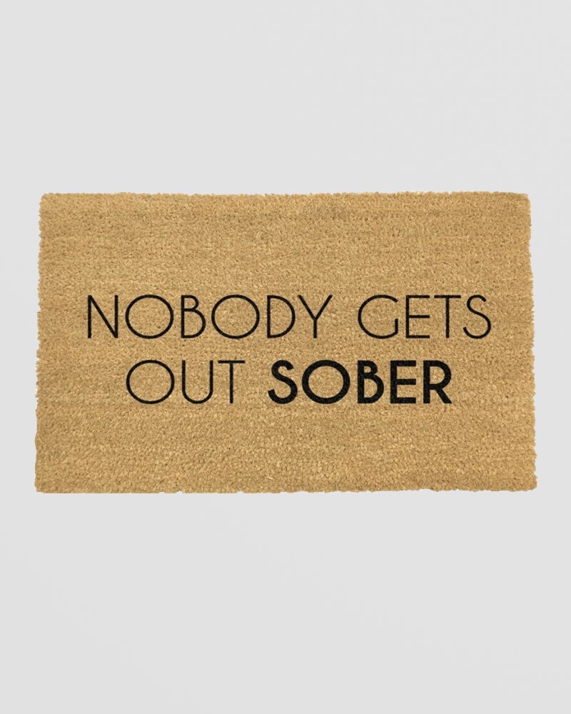 Rackhams Nobody Gets Out Sober Doormat