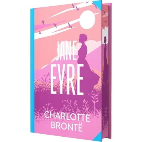 B&Q -  Jane Eyre By Charlotte Bronte (Deluxe Hardback Sprayed Edge Edition) - Image 8