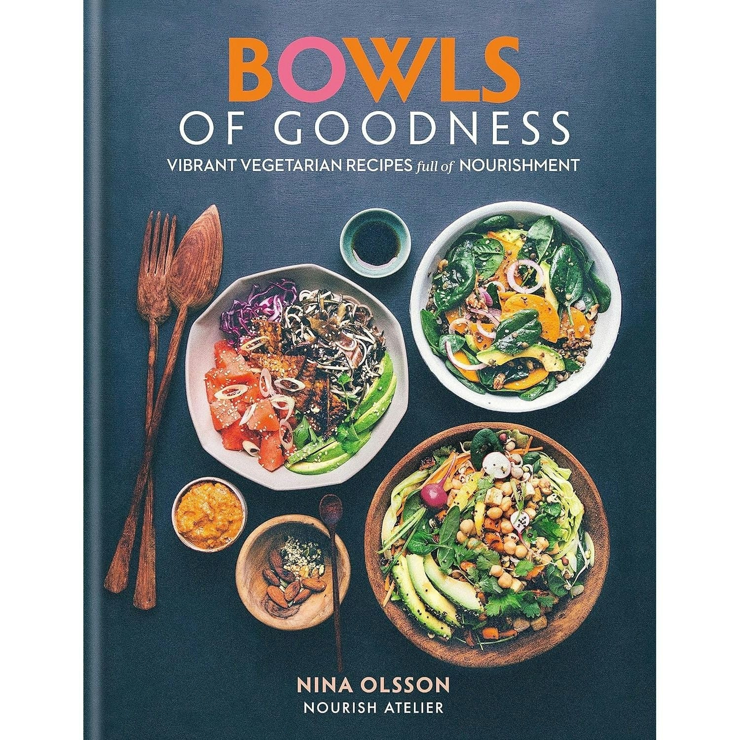 Bowls of Goodness: Vibrant Vegetarian Recipes Full of Nourishment by Nina Olsson - Image 15