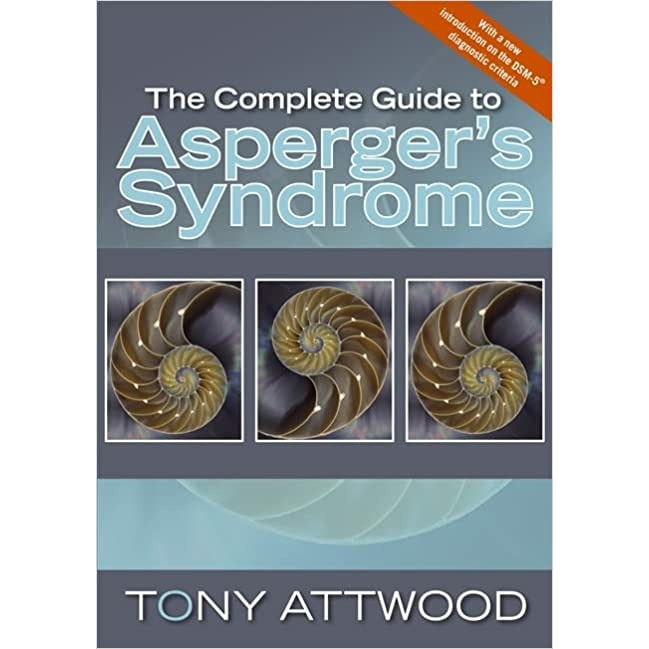 Jessica Kingsley Publishers The Complete Guide To Asperger's Syndrome By Tony Attwood