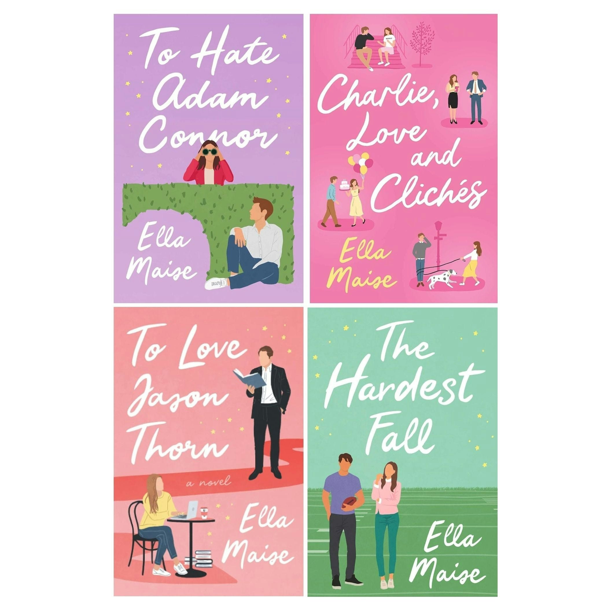 Simon & Schuster Ella Maise 4 Books Charlie Love & Cliches, The Hardest Fall, To Love Jason Thorn To Hate Adam Connor