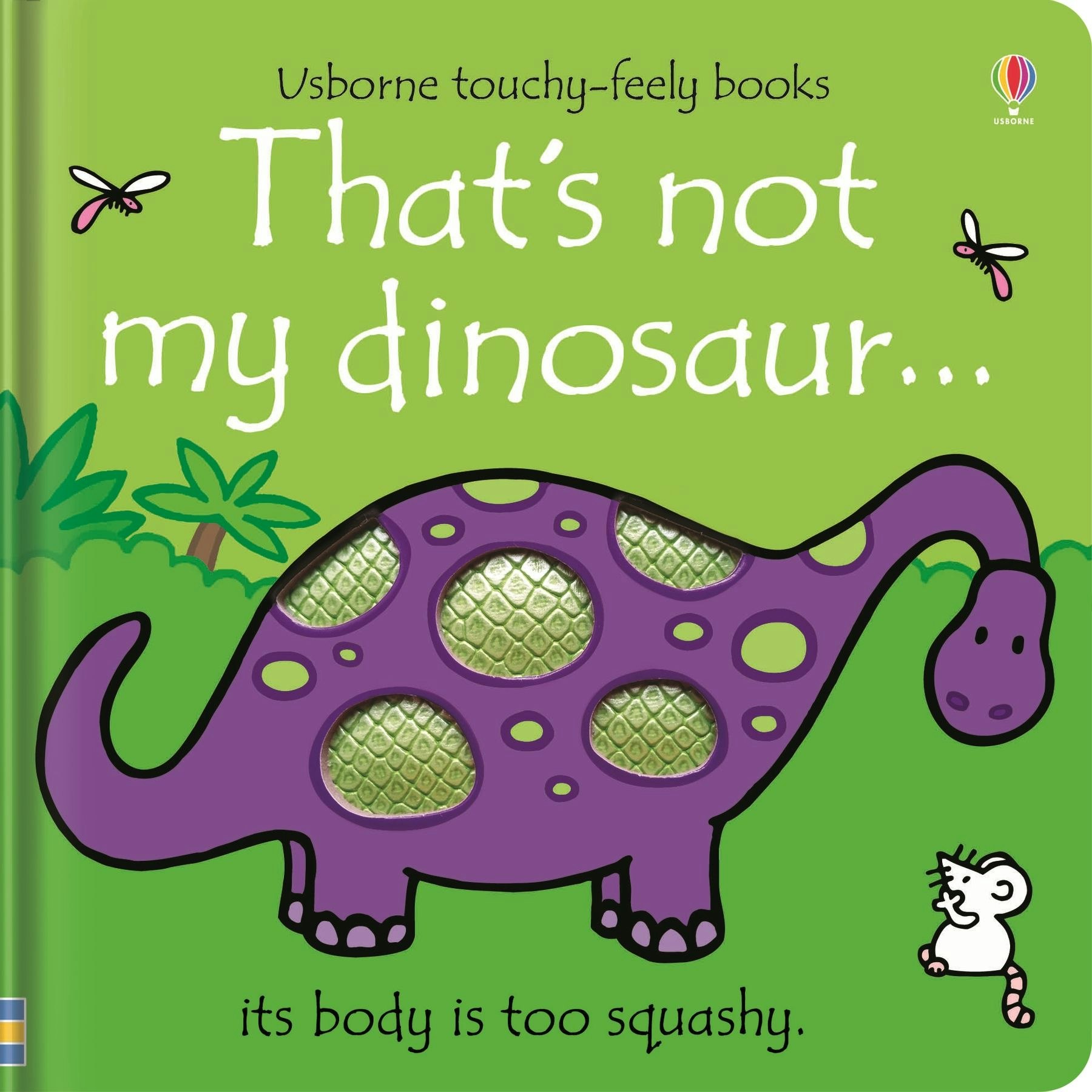 Usborne Touchy Feely That's Not My Dinosaur By Fiona Watt
