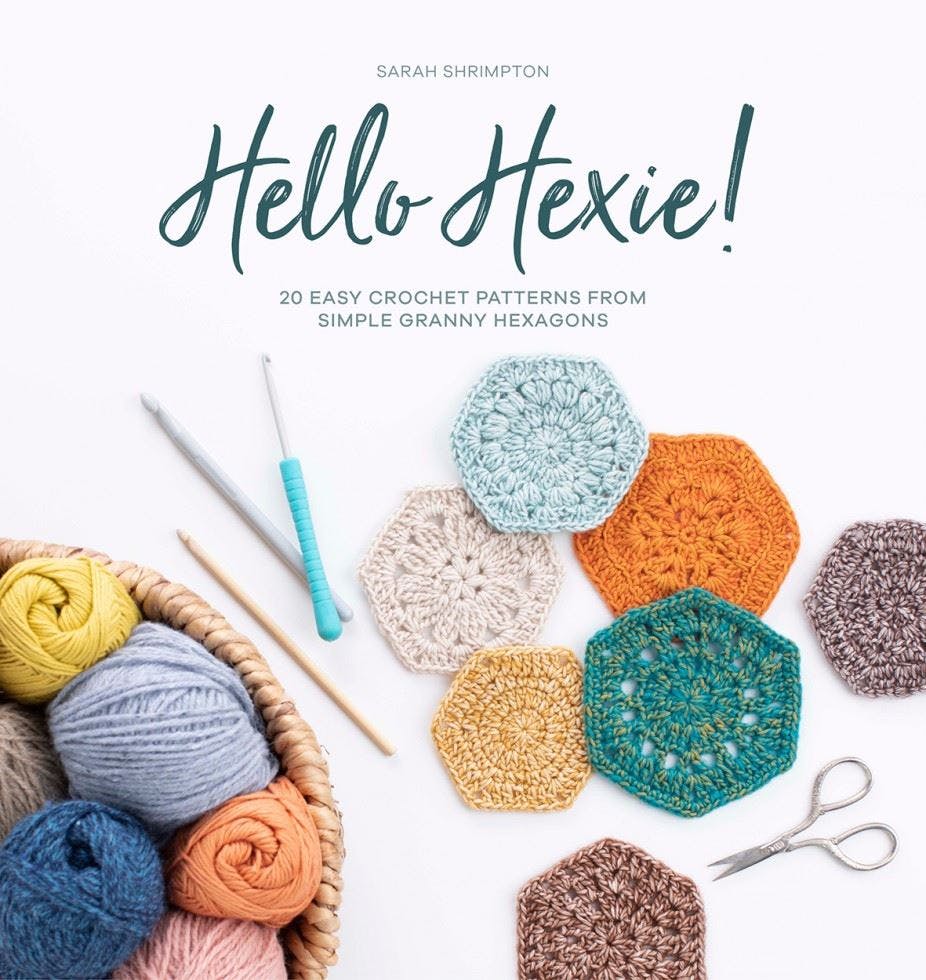 Hello Hexie 20 Crochet Patterns Granny Hexagons Sarah Shrimpton Paperback - Image 12
