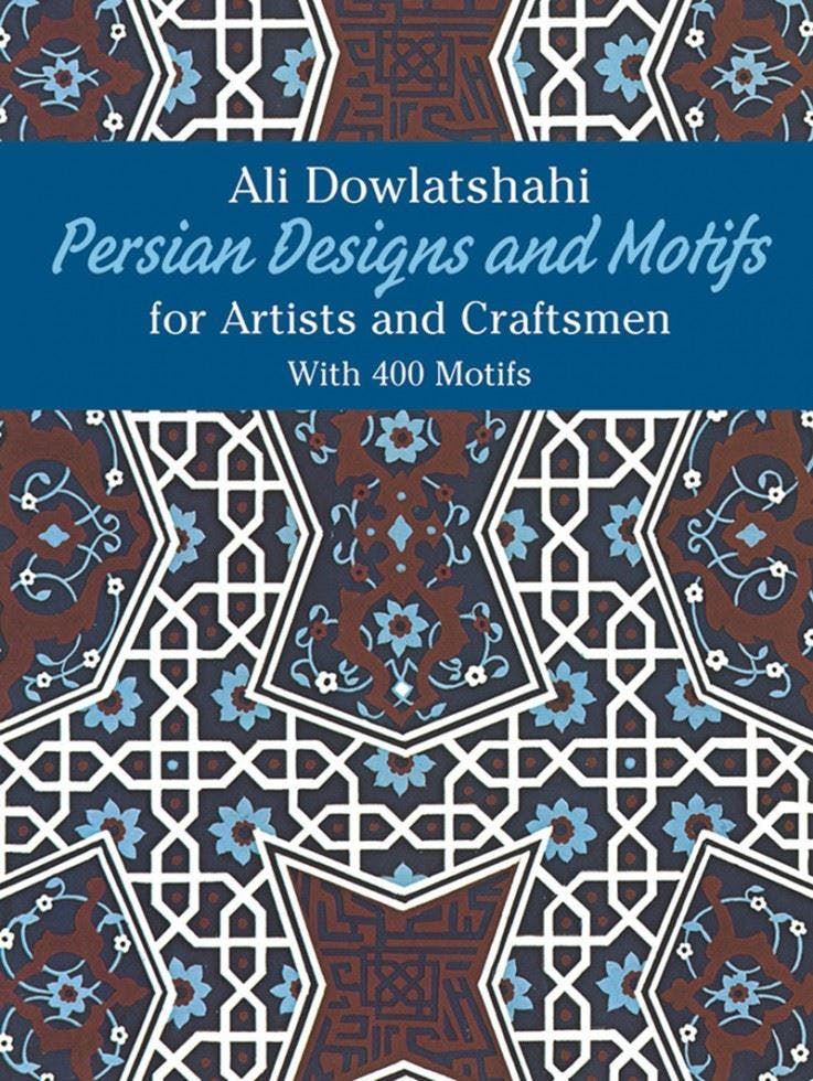 Persian Designs and Motifs for Artists and Craftsmen (Dover Pictorial Archive) - Image 7