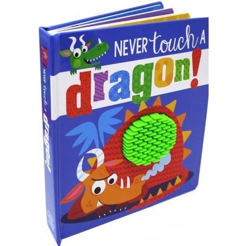 Make Believe Ideas Never Touch A Dragon Touch And Feel