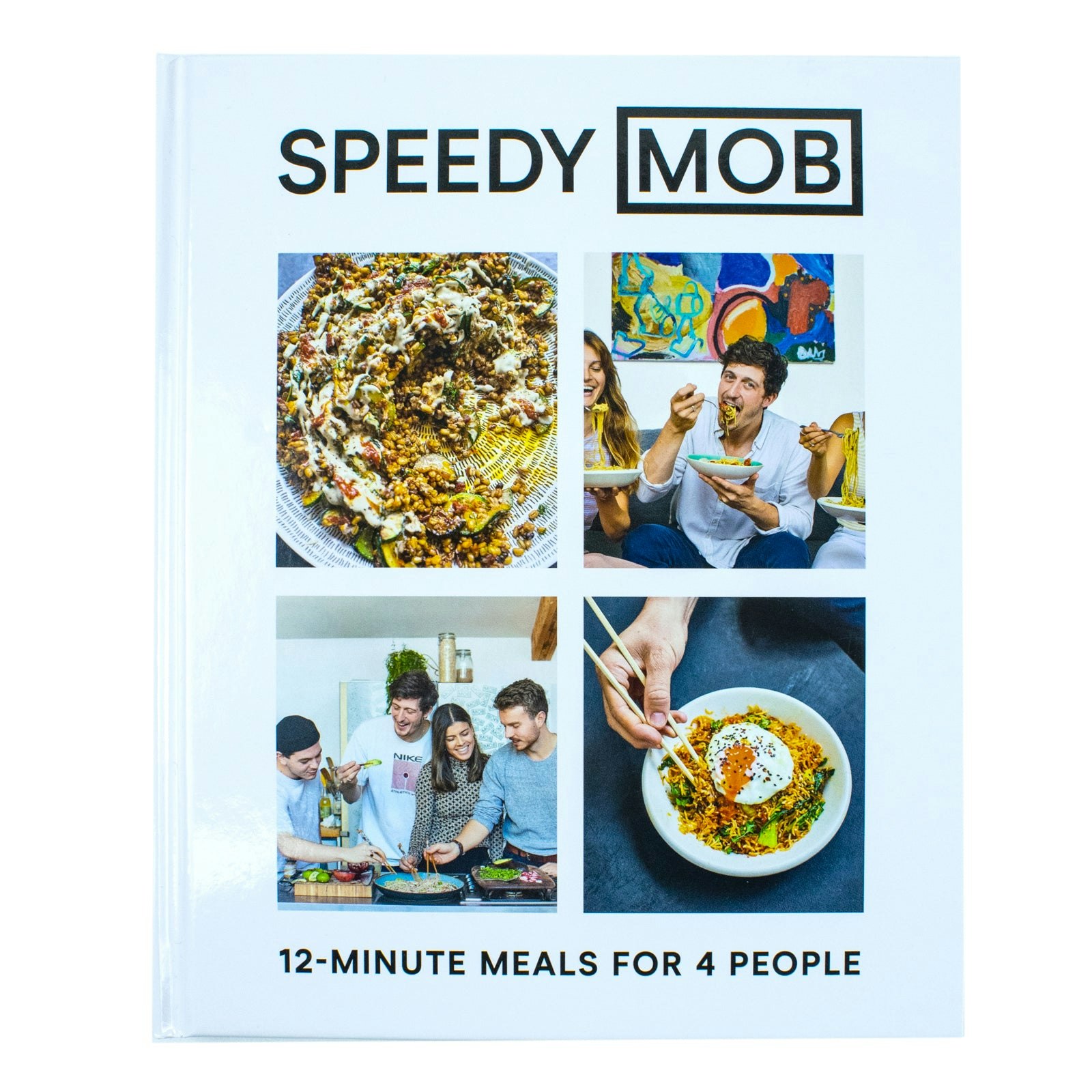 Speedy MOB: 12-minute meals for 4 people By Ben Lebus Hardcover NEW - Image 23