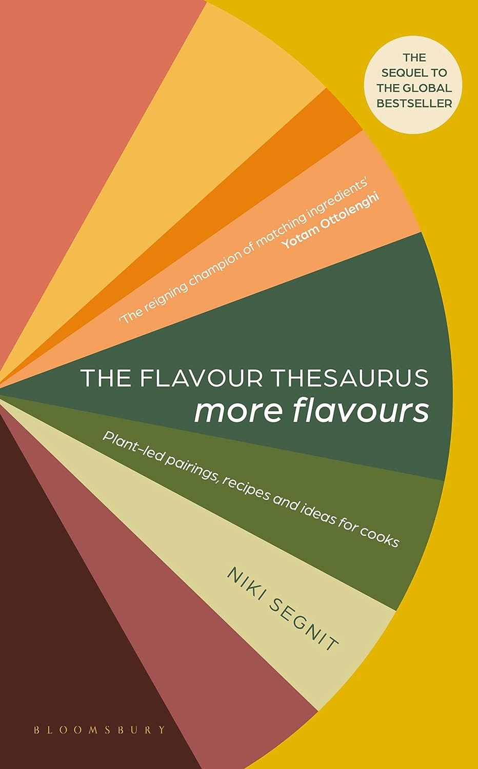 Bloomsbury Publishing The Flavour Thesaurus: More Flavours By Niki Segnit