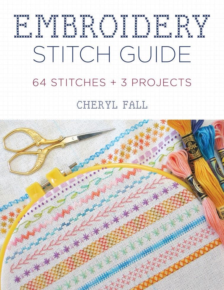 Embroidery Stitch Guide: 52 Stitches + 3 Projects by Cheryl Fall NEW - Image 7