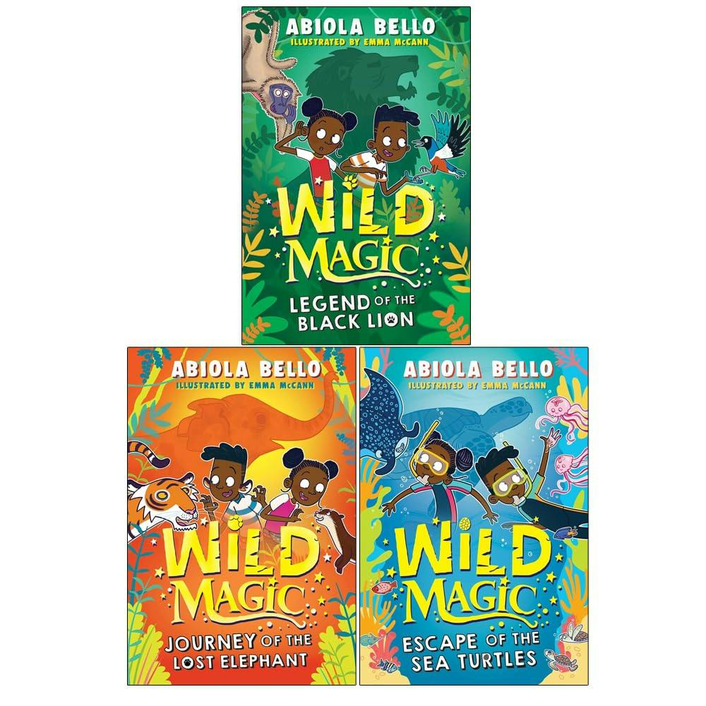 Various Publishers Black Wild Magic Series 3 Books Collection Set By Abiola Bello (Legend Of The Lion, Journey Of The Lost Elephant And Escape Of The Sea Turtles)