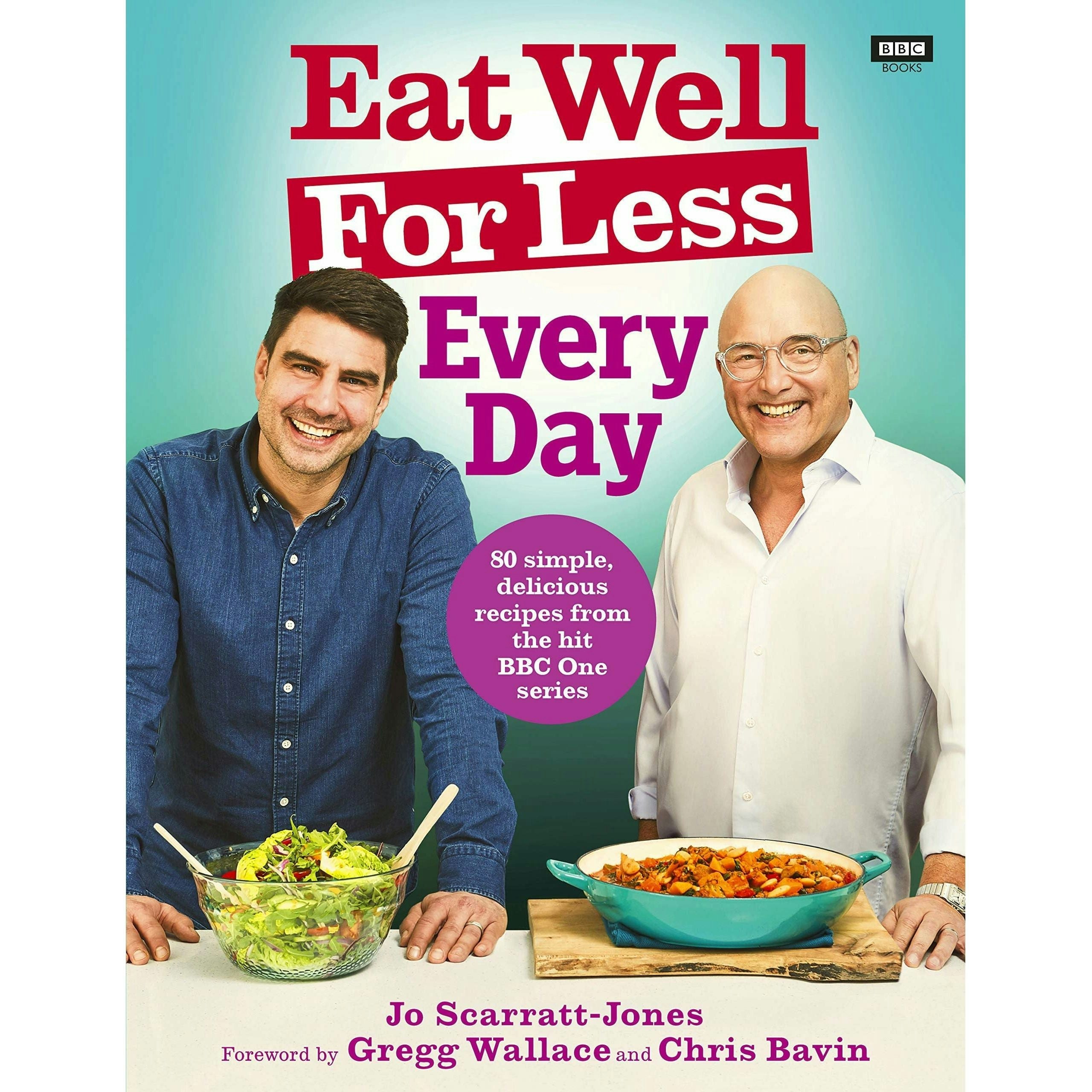 Bbc Books Eat Well For Less: Every Day By Jo Scarratt-Jones