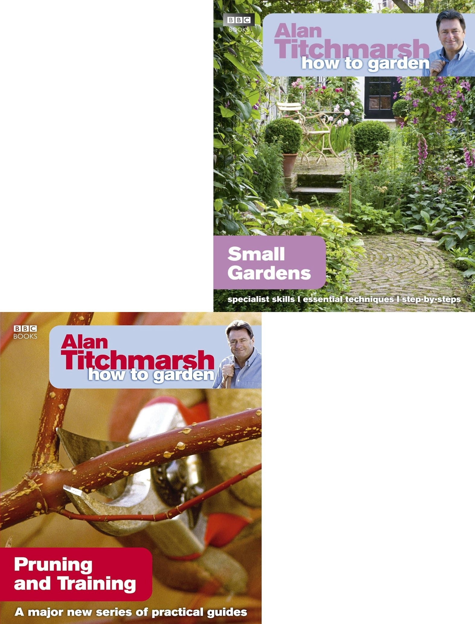 Bbc Books Alan Titchmarsh How To Garden Series 2 Books Collection Set (Pruning And Training, Gardens) Small
