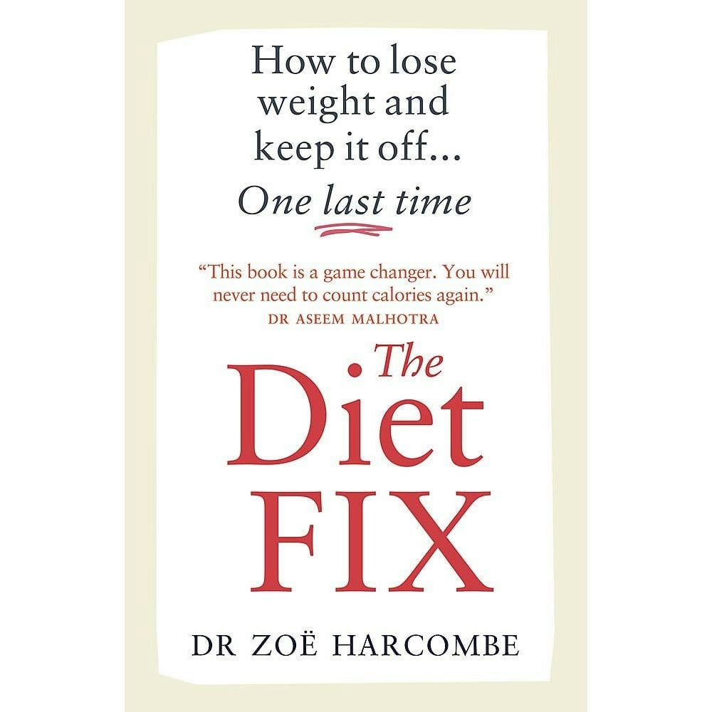 Zoe Harcombe Diet Fix: How to lose weight and keep it off.. One Last Time NEW - Image 6