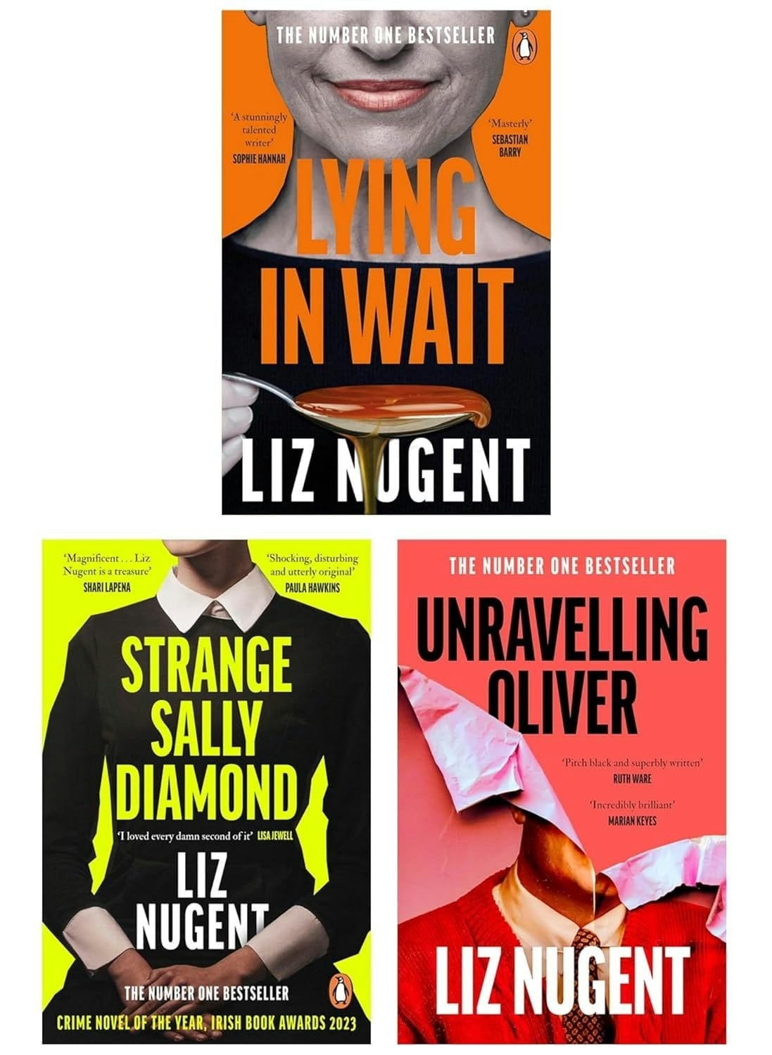 Penguin Liz Nugent 3 Book Set (Unravelling Oliver, Lying In Wait & Strange Sally Diamond)