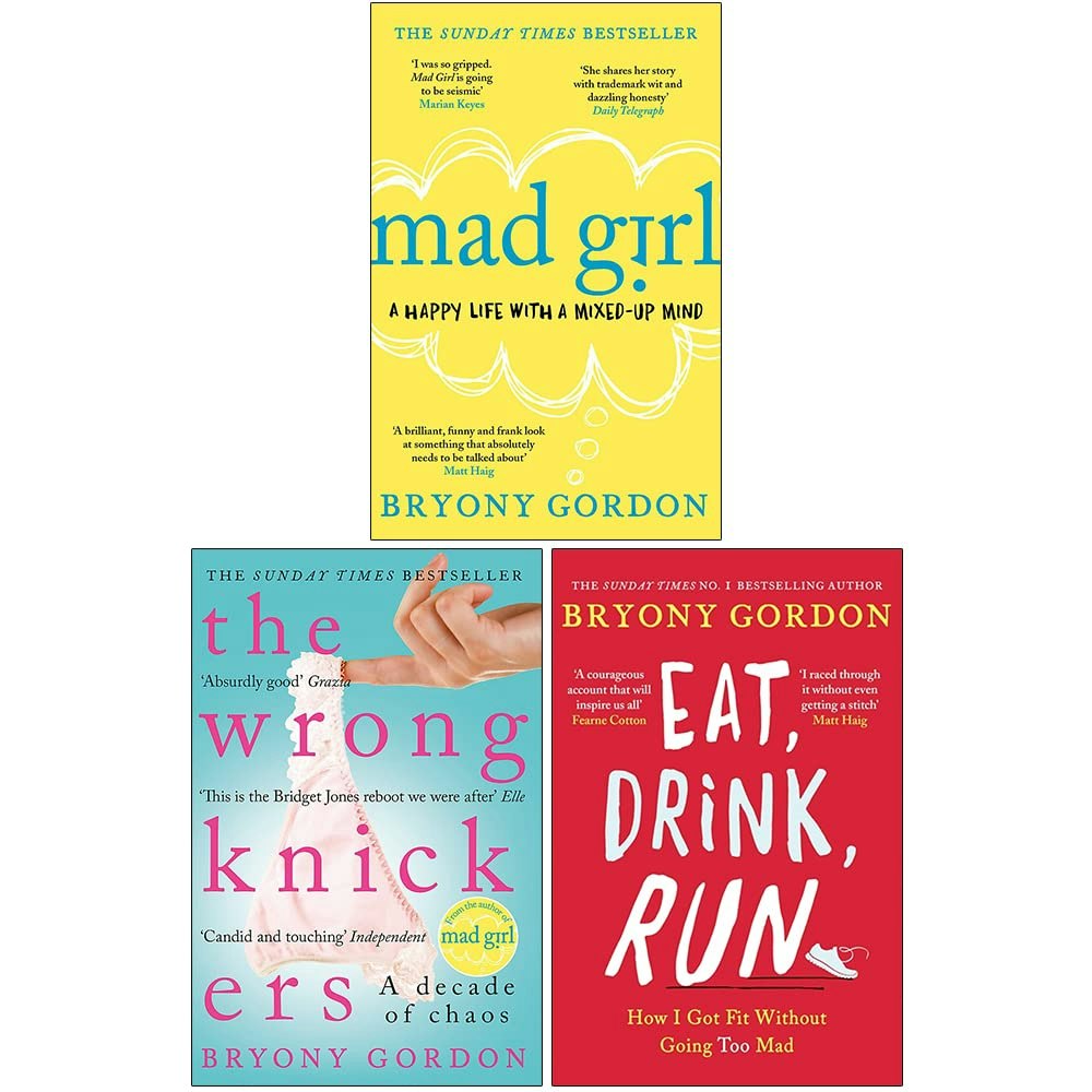 Headline Girls Bryony Gordon 3 Books Collection Set (Mad The Wrong Knickers & Eat Drink Run)