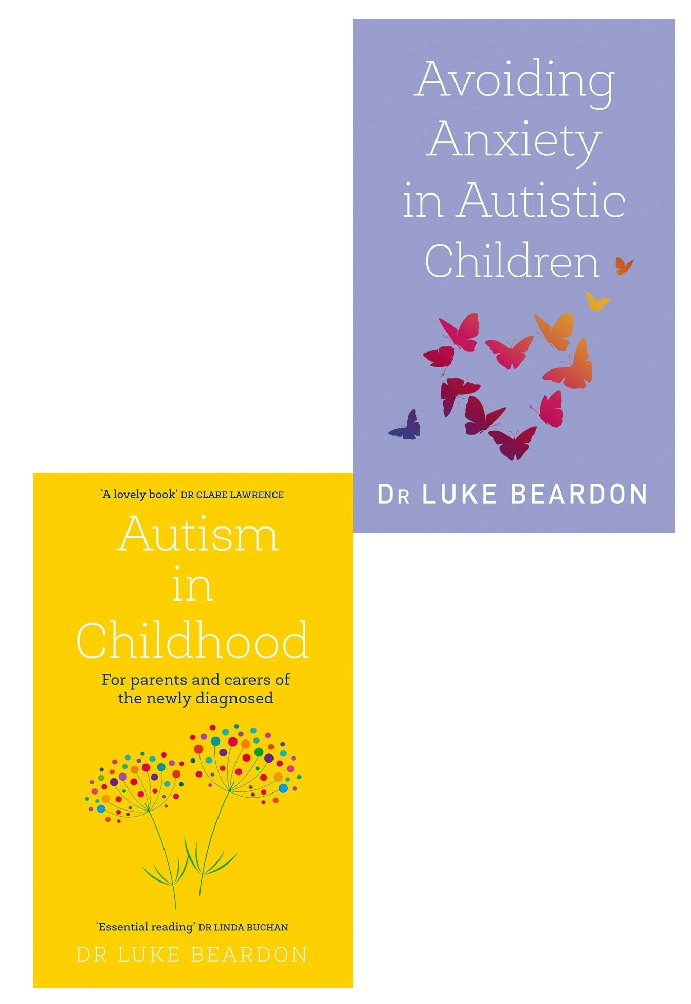 Various Publishers Autism In Childhood, Avoiding Anxiety In Autistic Children 2 Books Collection Set