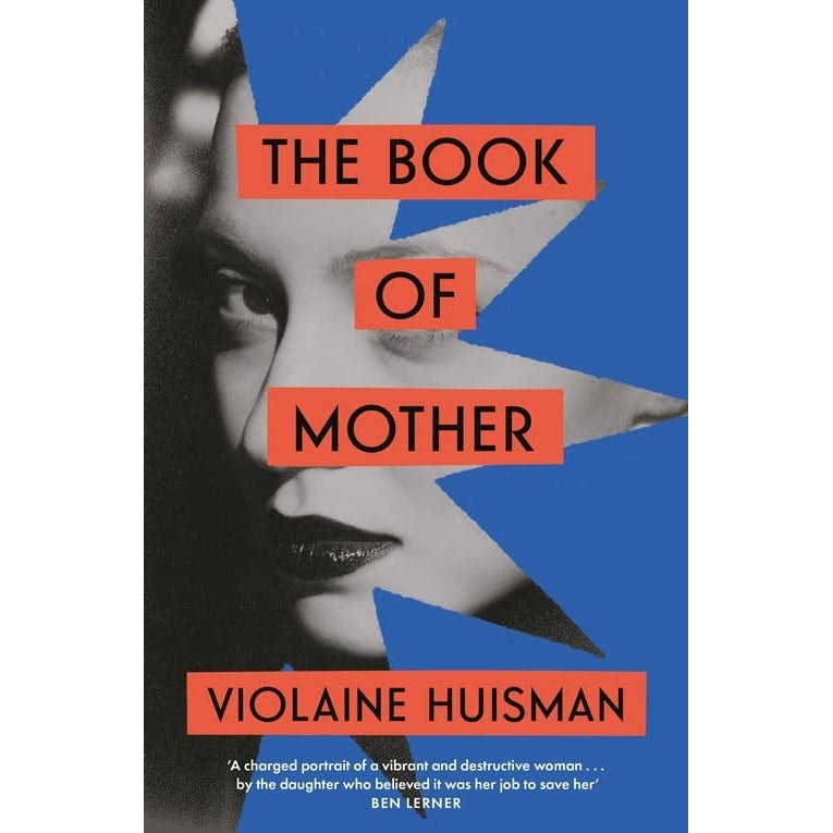 Virago The Book Of Mother: Longlisted For The International Booker Prize By Violane Huisman