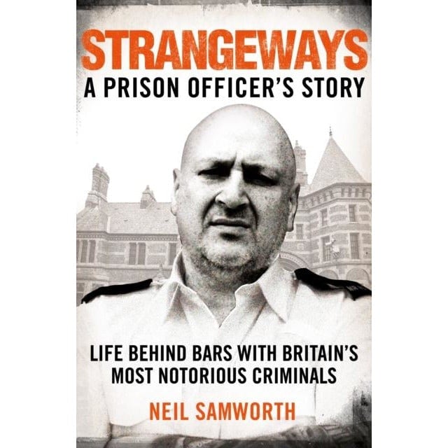 Pan Macmillan Men's Strangeways : A Prison Officer's Story By Neil Samworth