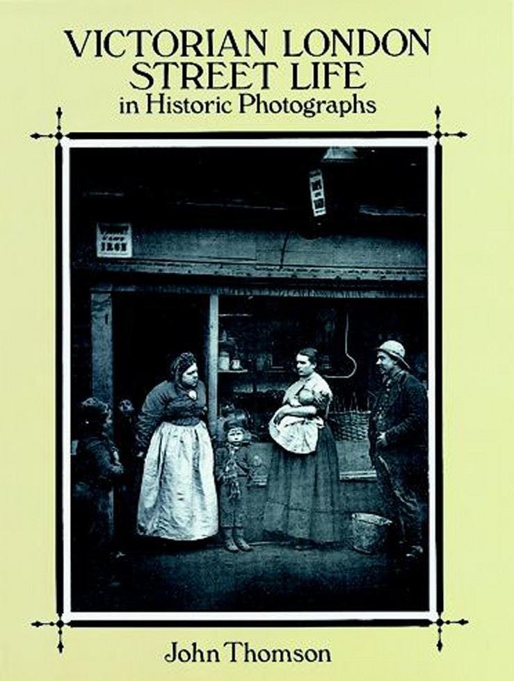 Victorian London Street Life in Historic Photographs by John Thomson - Image 9