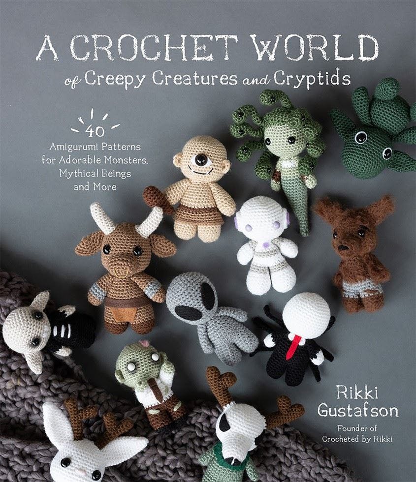 A Crochet World of Creepy Creatures and Cryptid, Gustafson, Gustafson,.+ - Image 9