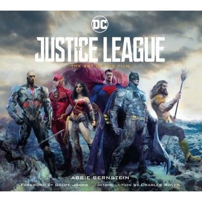 Titan Books Justice League The Art Of The Film By Abbie Bernstein