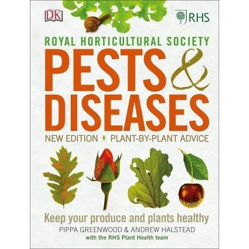 Dk Rhs Pests And Diseases - New Edition Plant-By-Plant Advice Keep Your Produce And Plants Healthy