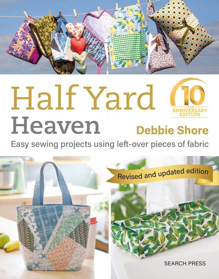 Half Yard Heaven: 10 year anniversary edition: Easy by Debbie Shore (PB 2024) - Image 6