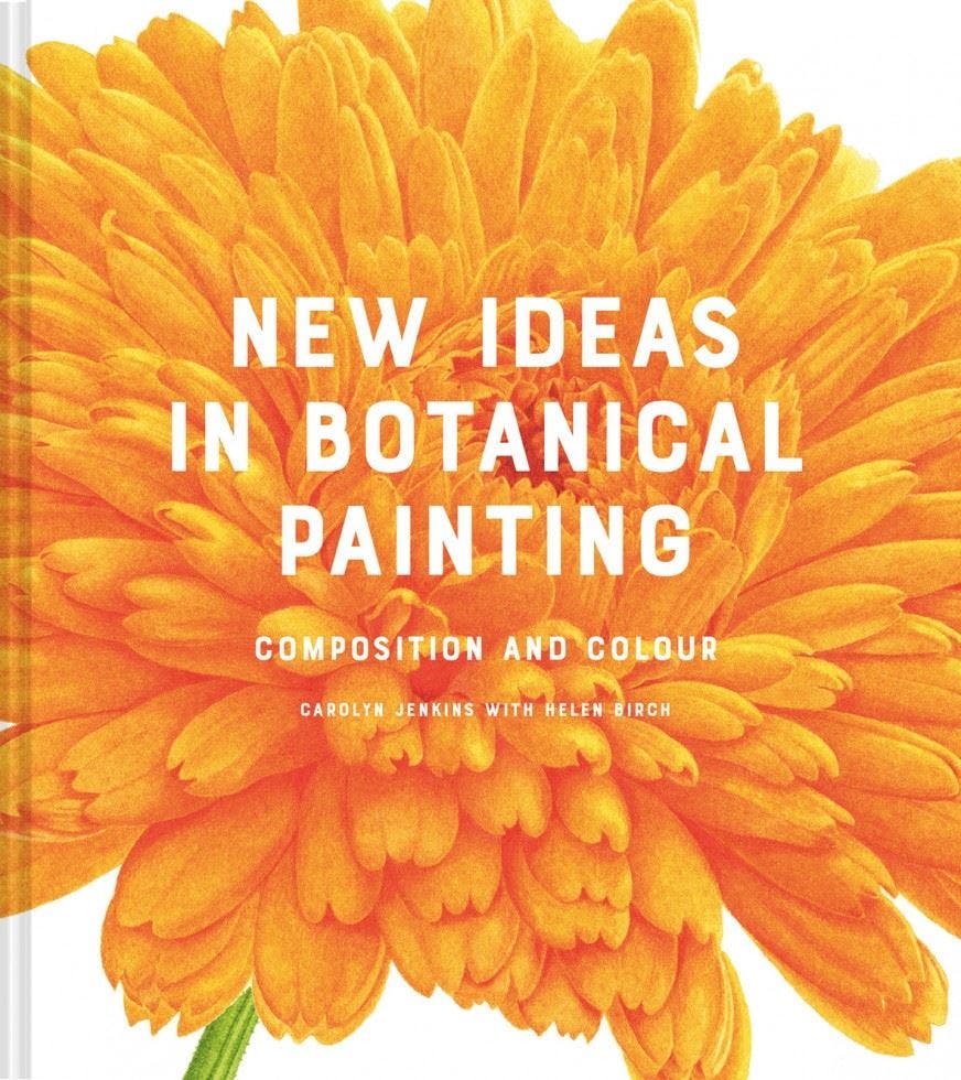 New Ideas in Botanical Painting by Carolyn Jenkins - - Image 9