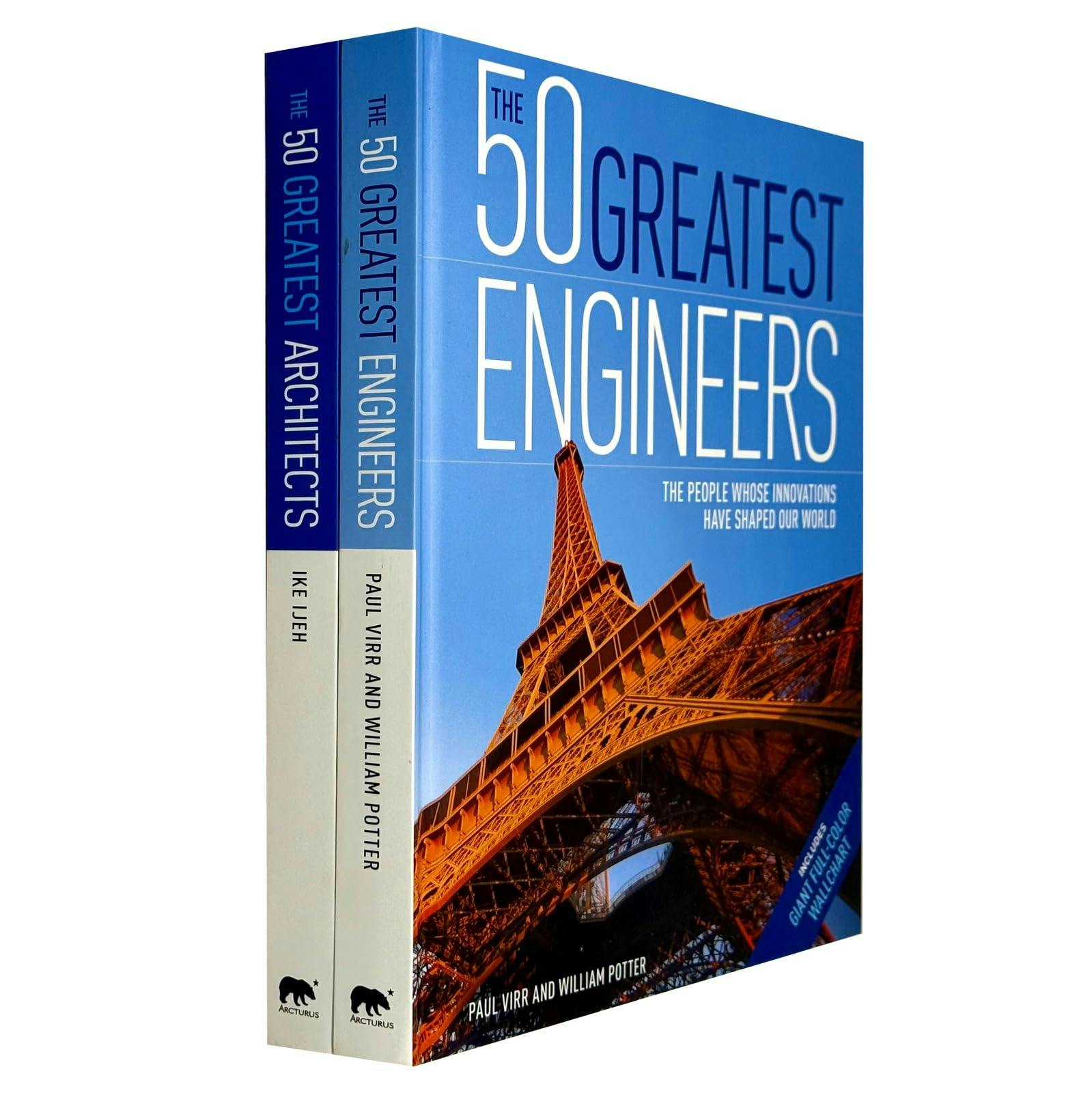 Various Publishers The 50 Greatest Architects By Ike Ijeh And The 50 Greatest Engineers By Paul Virr, William Potter 2 Books Collection Set