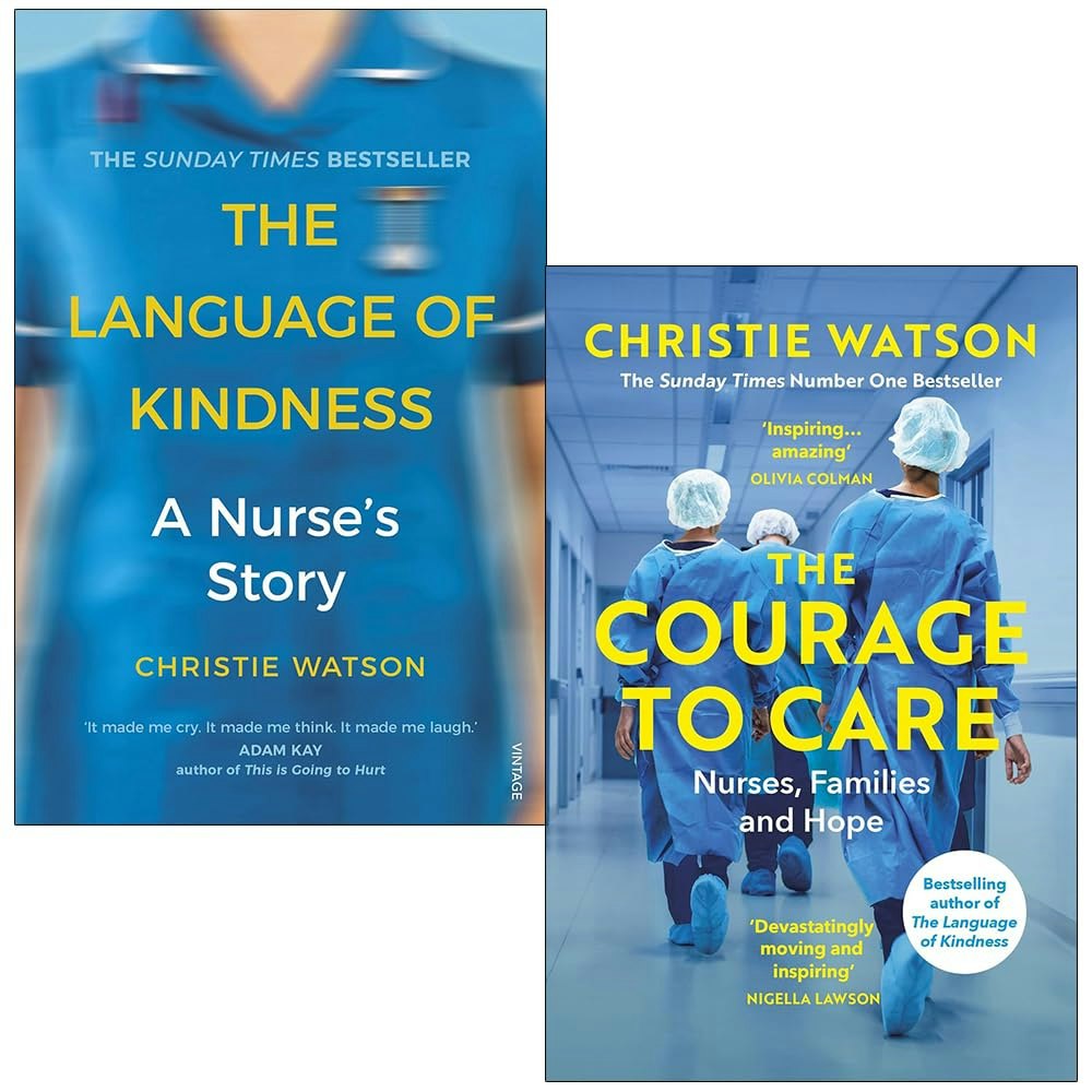 Various Publishers Christie Watson Collection 2 Books Set (The Language Of Kindness And The Courage To Care)