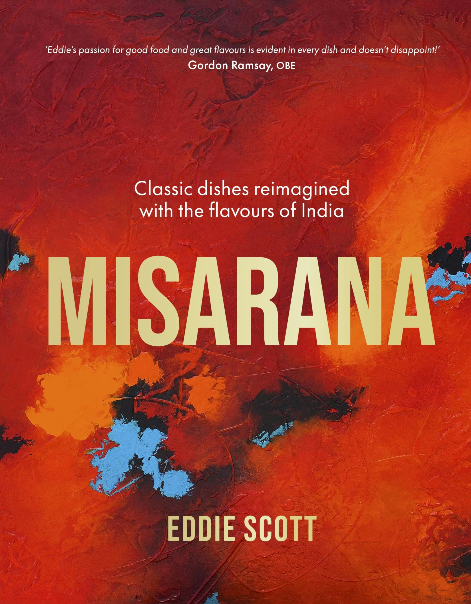 Misarana: Classic dishes reimagined with the flavours of India - Image 13