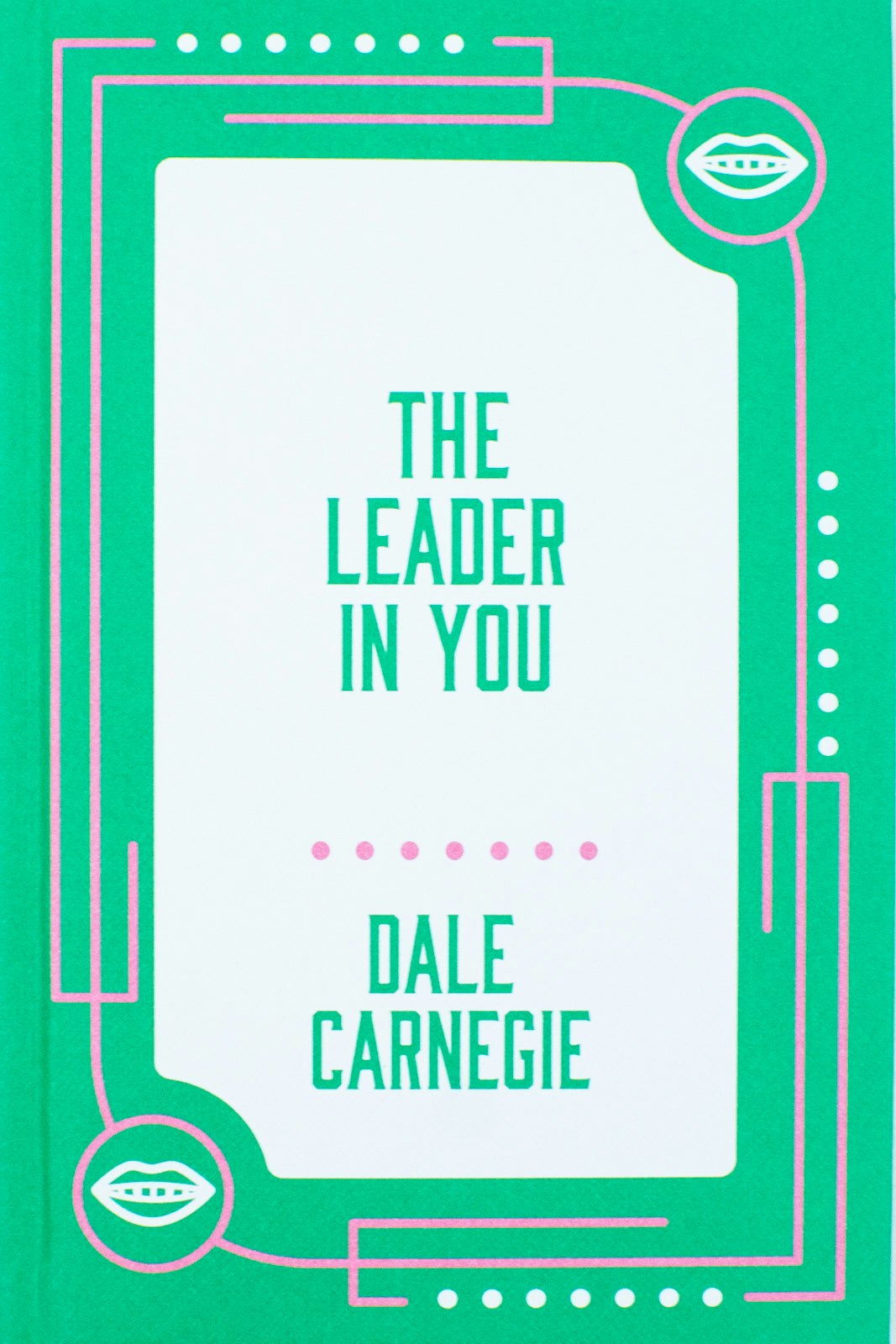 Wilco Books The Leader In You By Dale Carnegie [Hb]