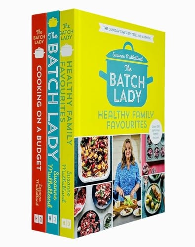 Various Publishers The Batch Lady Collection 3 Books Set By Suzanne Mulholland (The Batch Lady, Healthy Family Favourites, Cooking On A Budget)