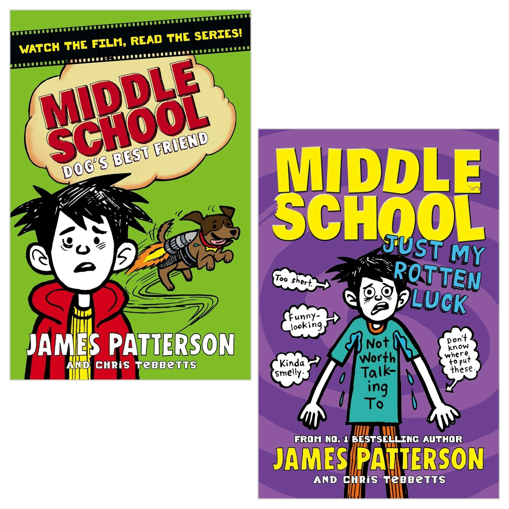 Various Publishers James Patterson Middle School Series 2 Books Set (Dog's Best Friend, Just My Rotten Luck)