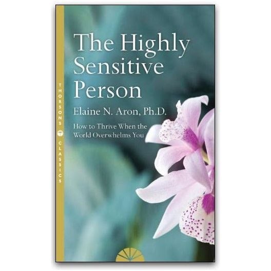 The Highly Sensitive Person: The Bestselling Classic about Reframing Your World - Image 22