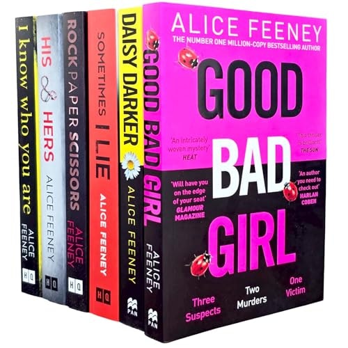 Harpercollins Girls Alice Feeney 6 Books Collection Set (Daisy Darker, Good Bad Sometimes I Lie, I Know Who You Are, His And Hers And Rock Paper Scissors)