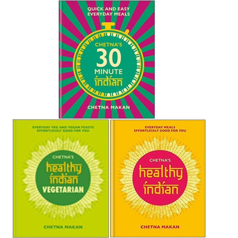 Mitchell Beazley Chetna Makan 3 Books Collection Set (Chetna's 30-Minute Indian, Healthy Indian, Vegetarian)