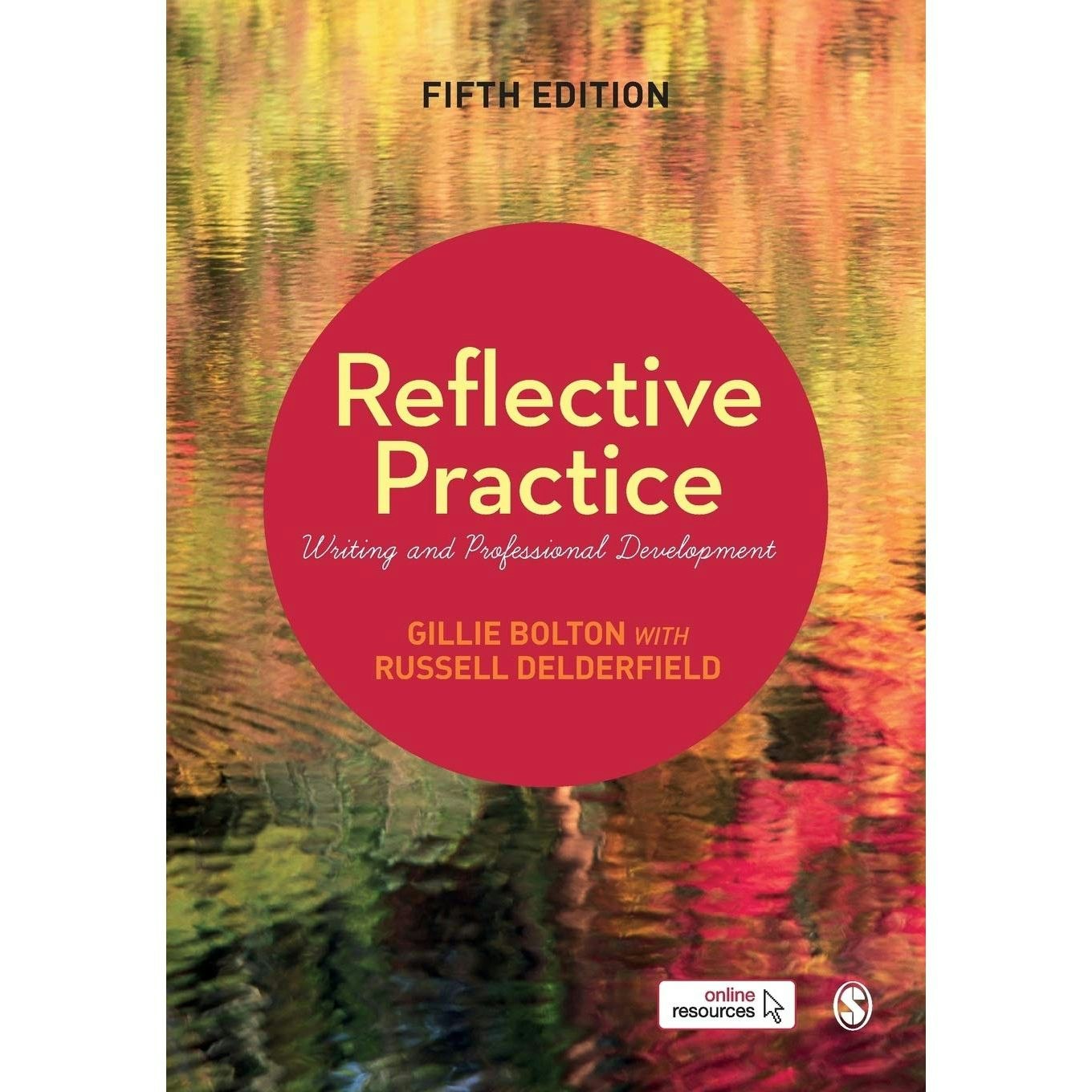 Sage Publications Reflective Practice: Writing And Professional Development