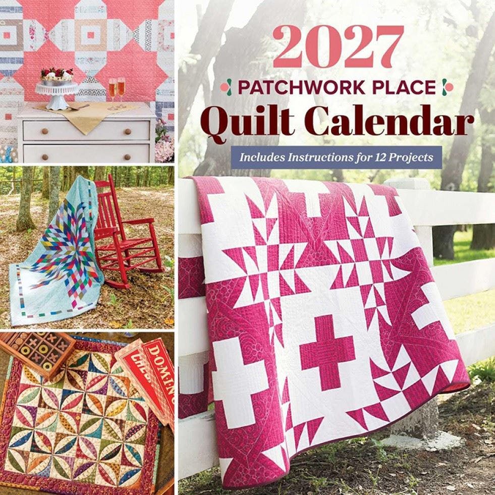 Rackhams 2027 Patchwork Place Quilt Calendar - C&T Publishing