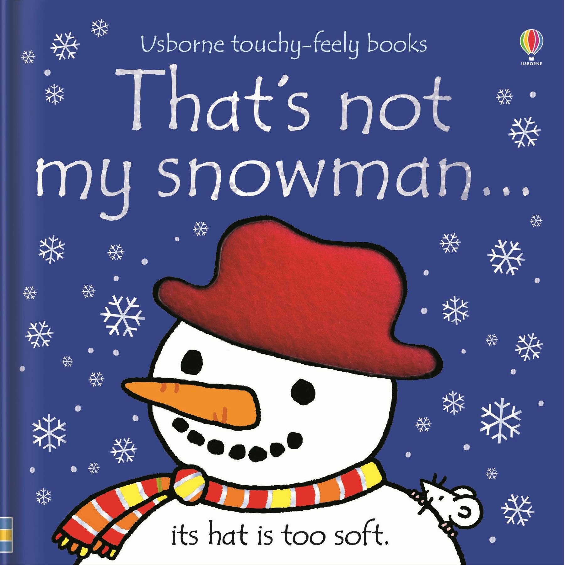 Usborne Touchy Feely That's Not My Snowman By Fiona Watt
