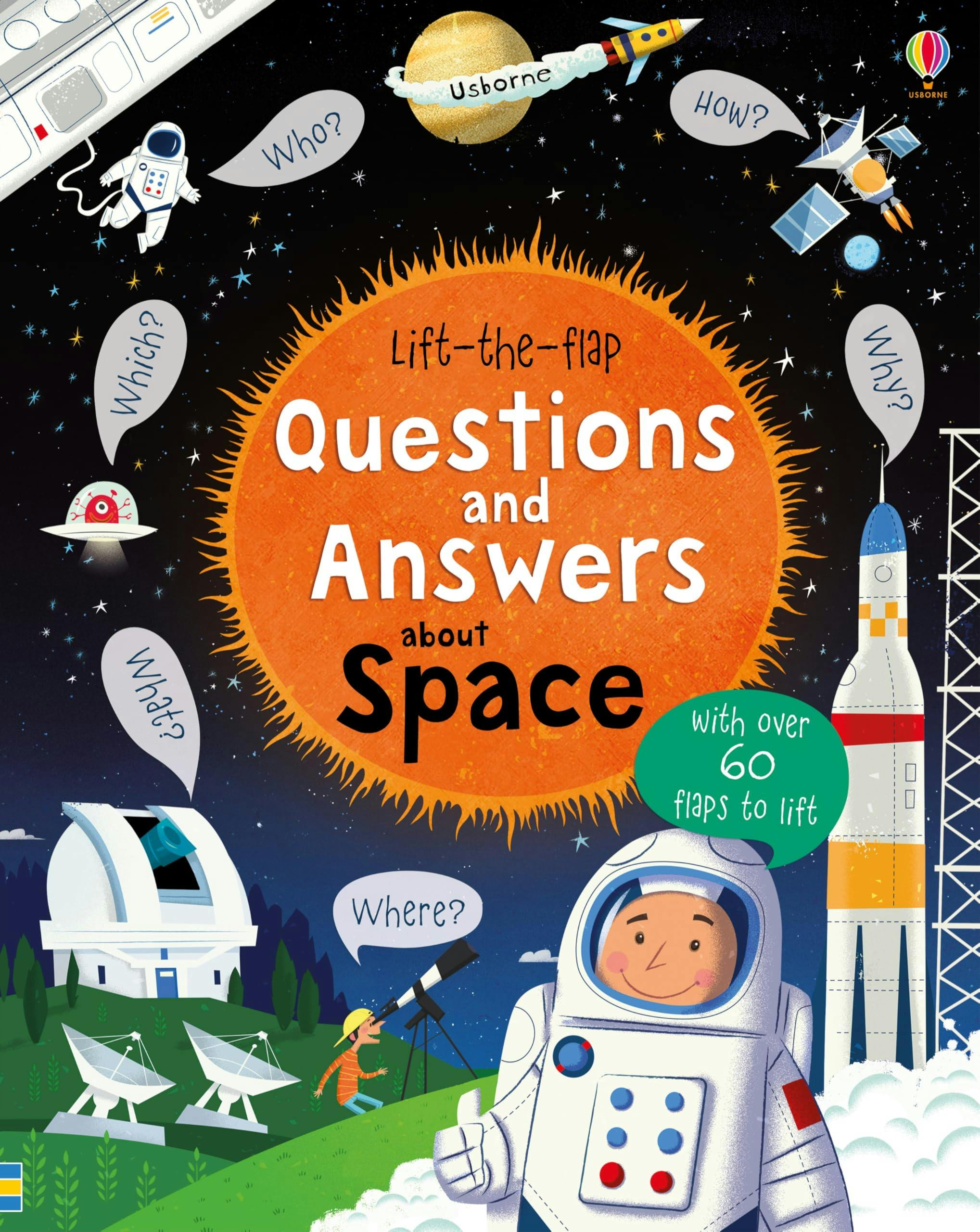 Various Publishers Lift-The-Flap Questions And Answers About Space (Usborne Lift-The-Flap Questions And Answers)