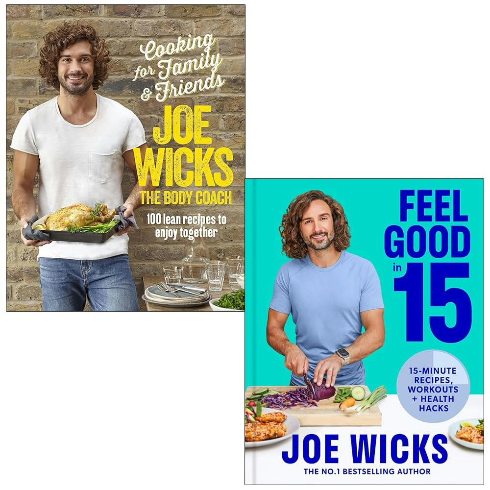 Bluebird/Hq Ltd Cooking For Family And Friends And Feel Good In By Joe Wicks 2 Books Collection Set Size 15