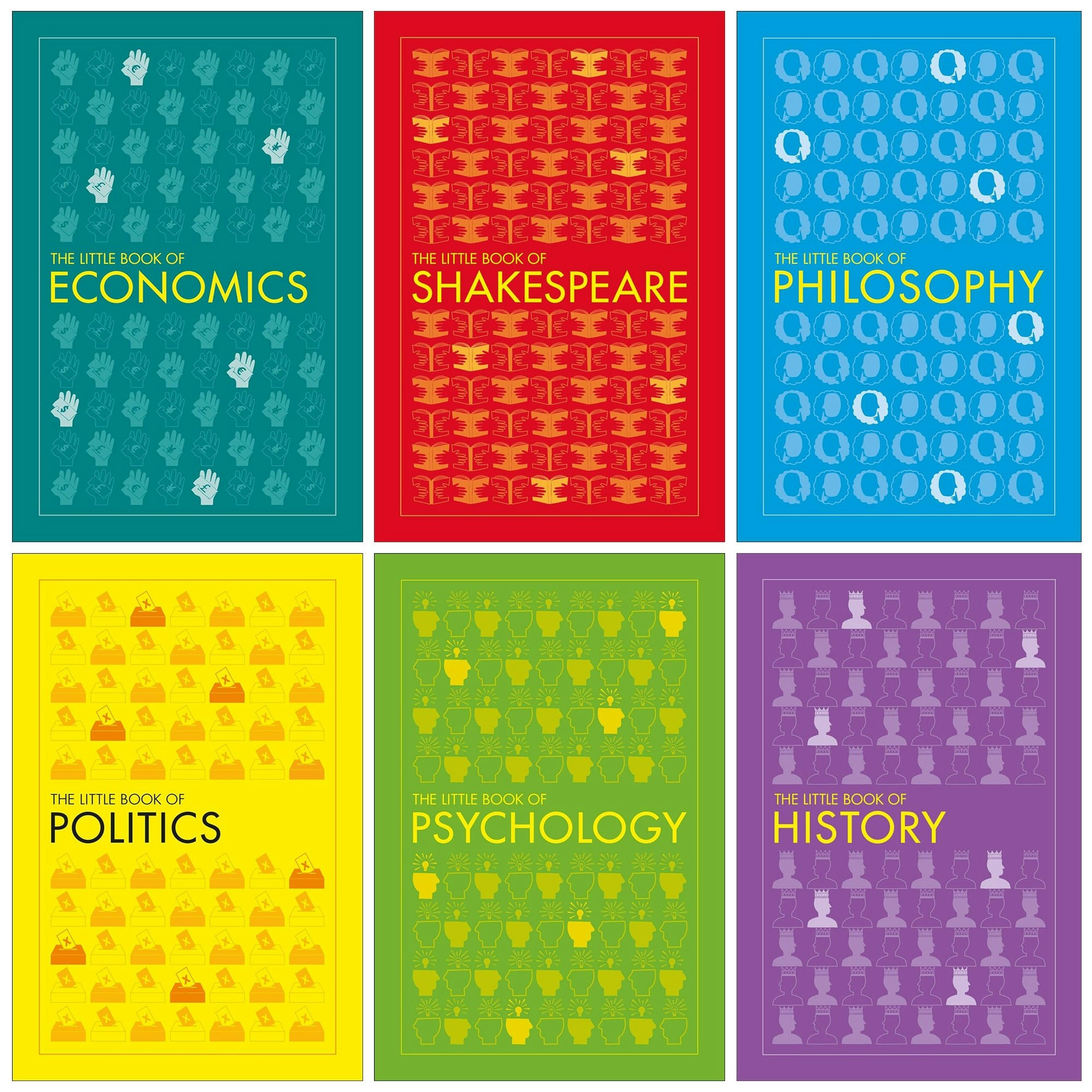 Dk The Little Book Of 6 Book Set Economics, Politics, Shakespeare, Philosophy, Psychology, History